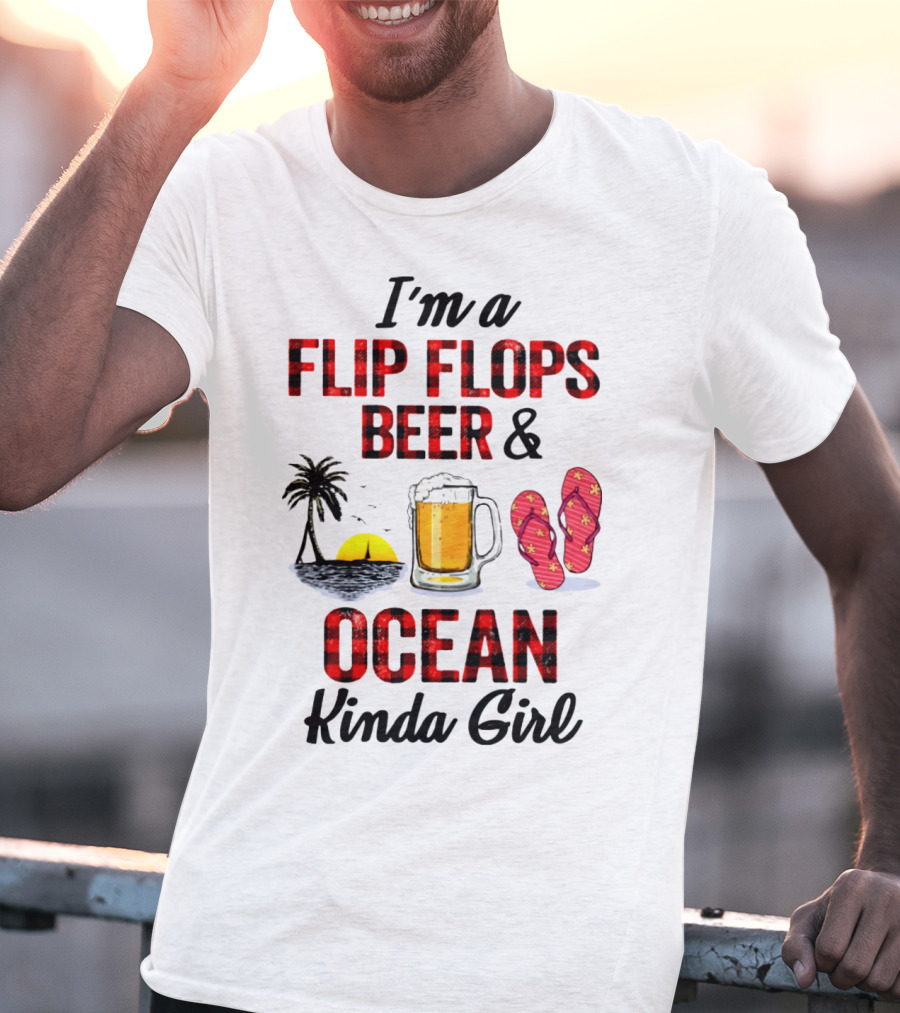I'm A Flip Flops Beer Ocean Kinda Girl Palm Tree Sunset Red T-Shirt