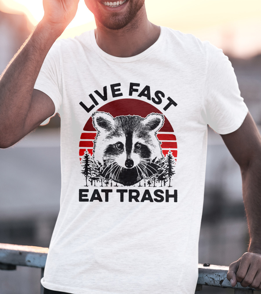 Live Fast Eat Trash Raccoon Forest Sunset T-Shirt
