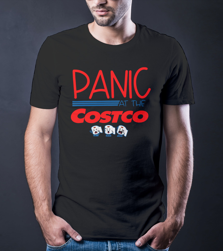 PANIC AT THE COSTCO Awesome Shopping Humor With Toilet Paper Cartoon T-Shirt