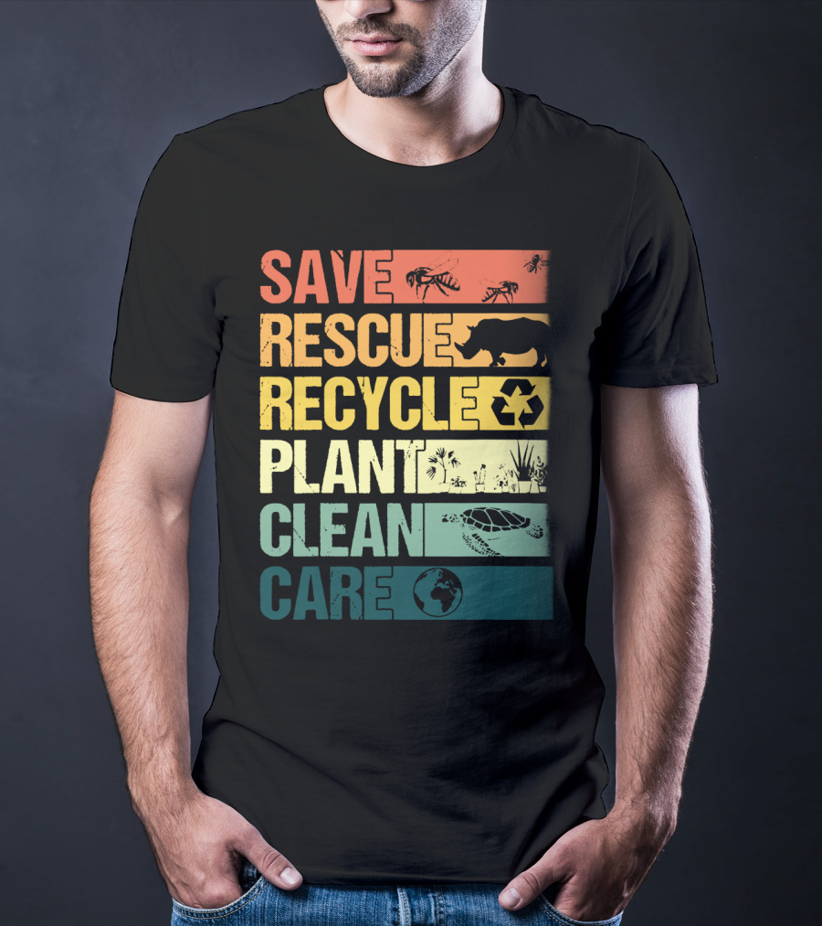 Save Bees Rescue Animals Recycle Plant Clean Care Earth T-Shirt