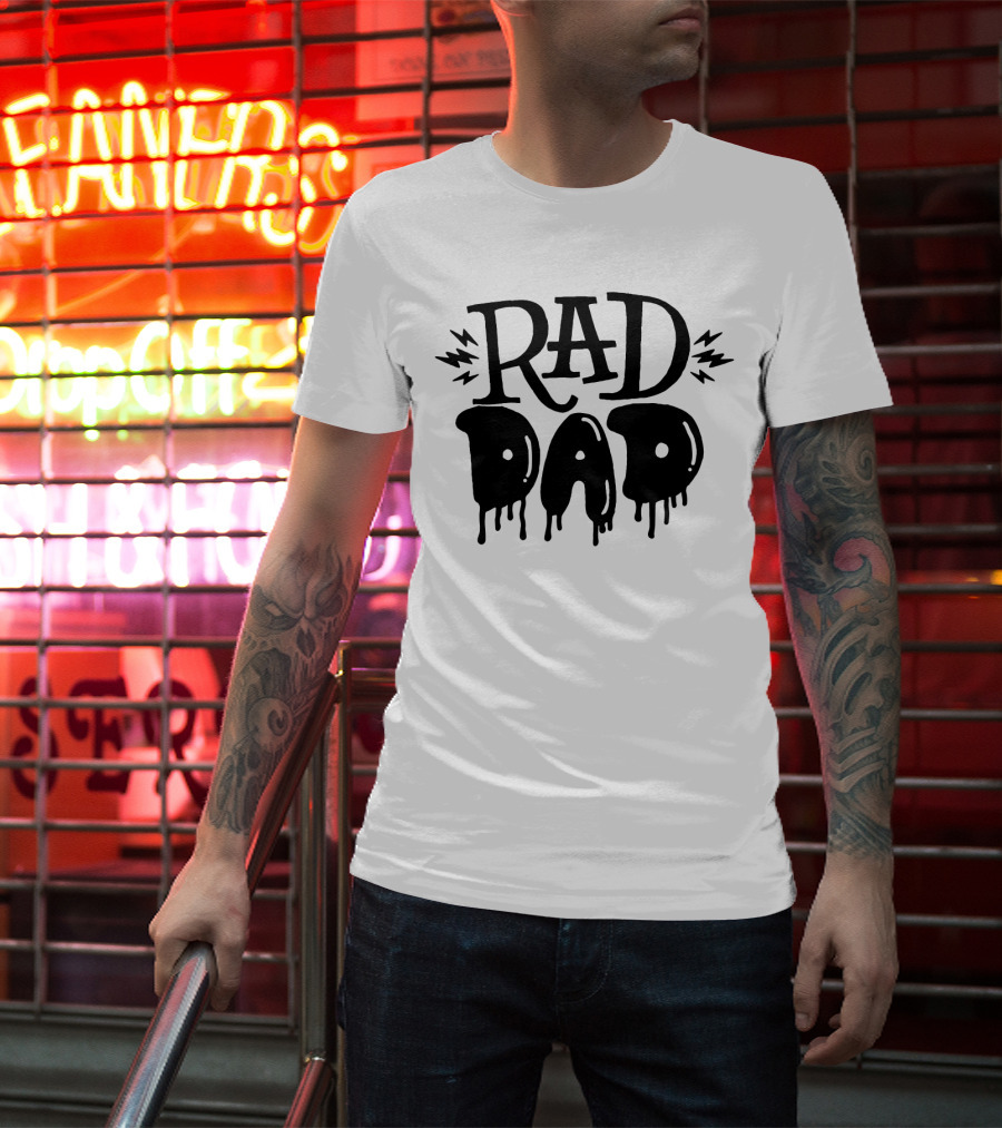 RAD DAD Dripping Letters With Lightning Bolts T-Shirt