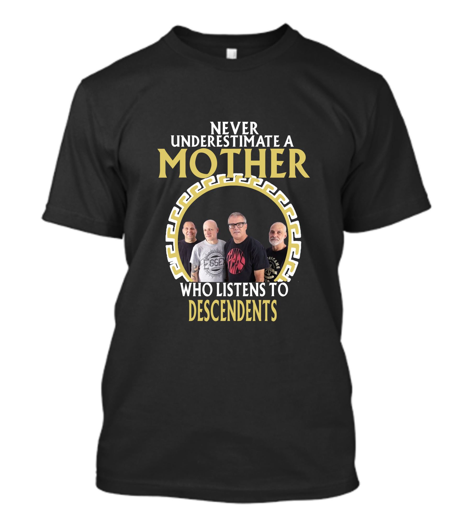 Never Underestimate A Mother Who Listens To Descendents T-Shirt