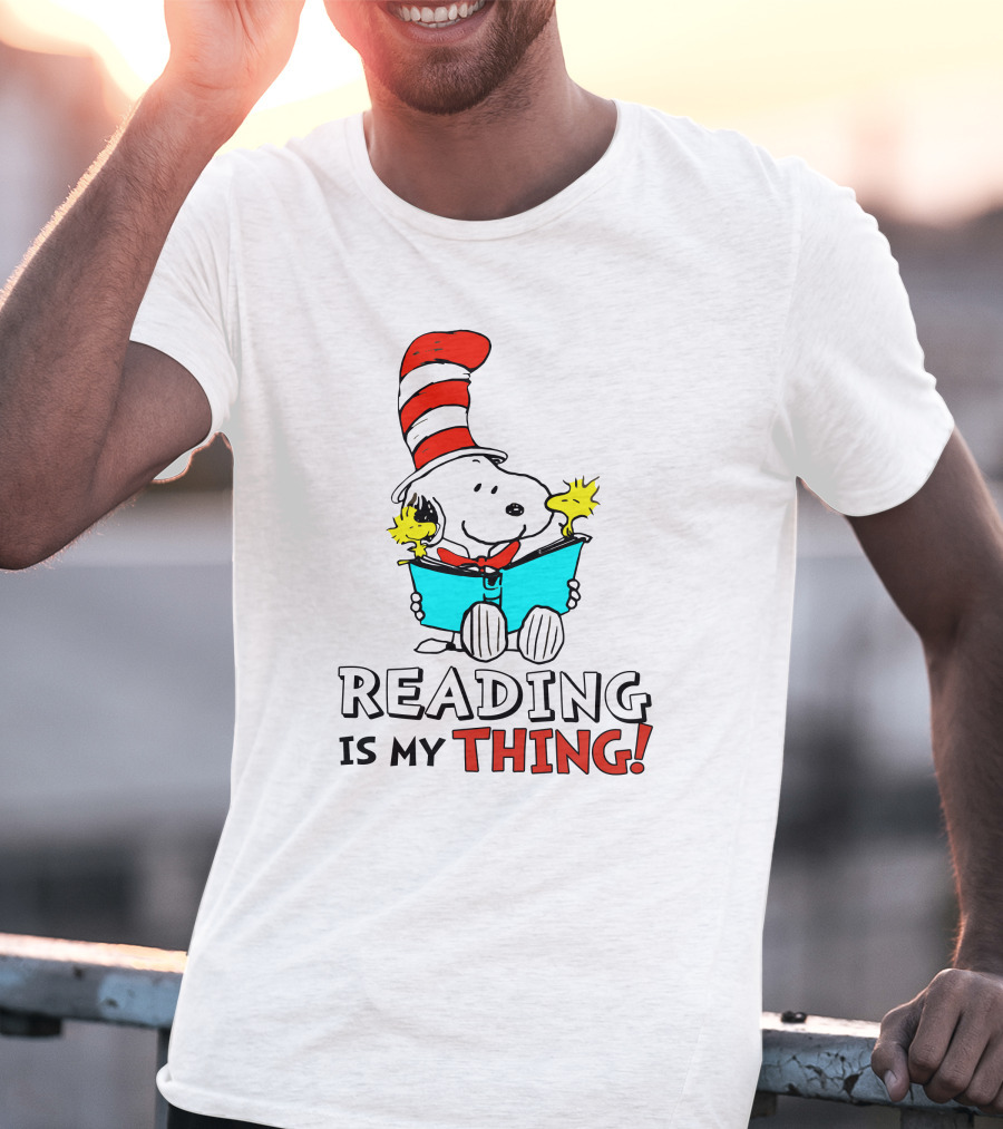 Reading Is My Thing With Snoopy In Cat In The Hat T-Shirt