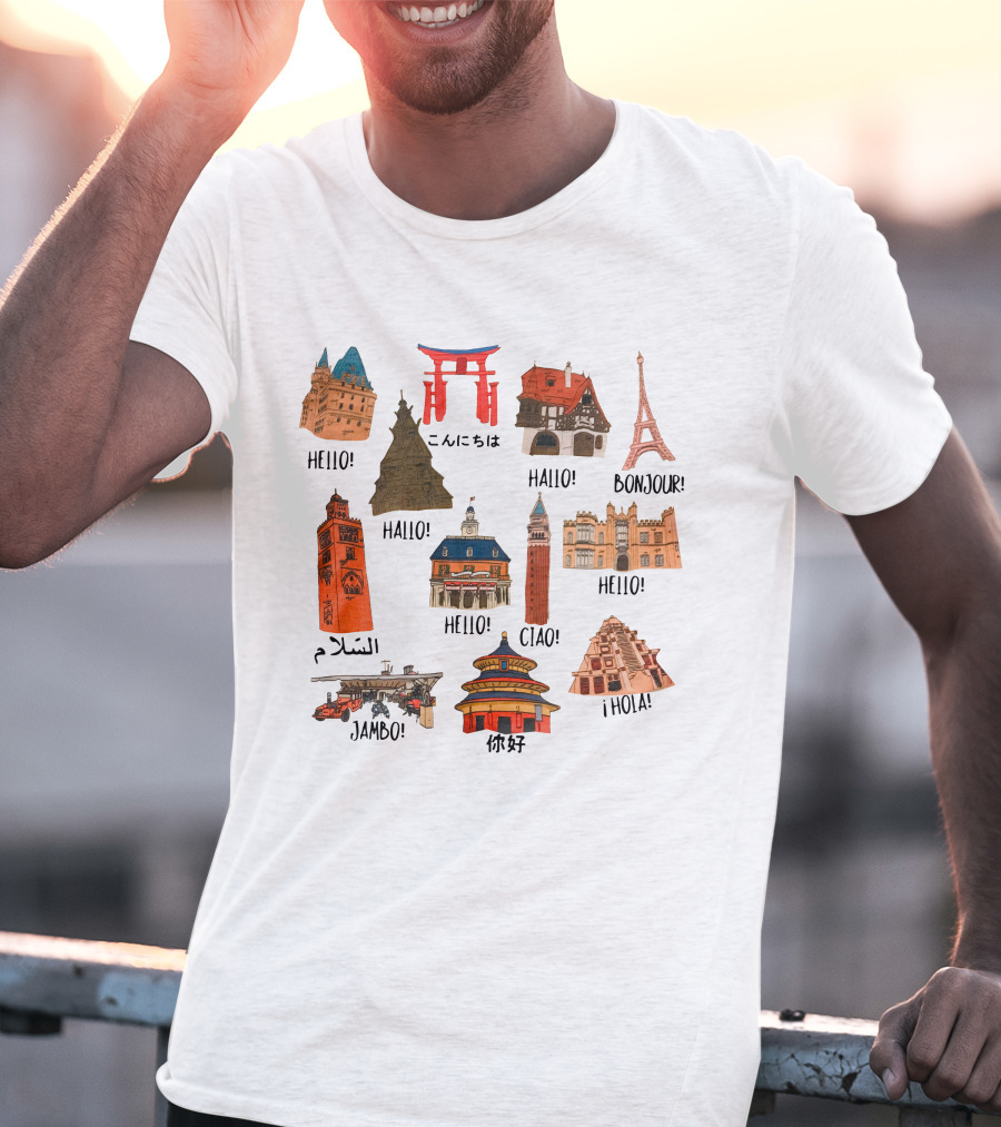 Epcot World Showcase Hello Konnichiwa Bonjour Ciao Jambo Hola Iconic Landmarks T-Shirt
