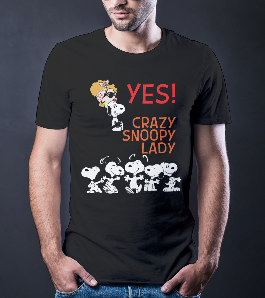 Yes I Am The Crazy Snoopy Lady T-Shirt