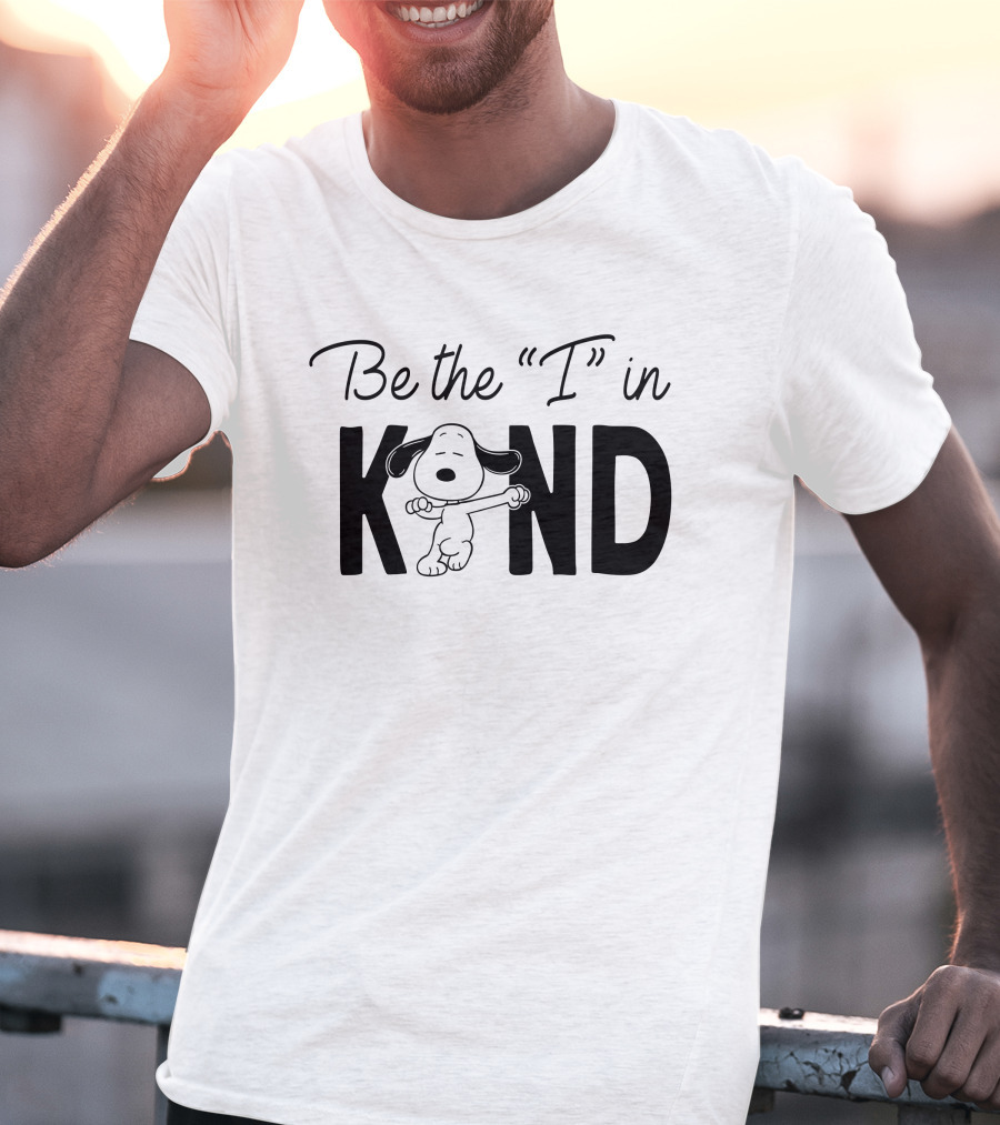 Snoopy Be The I In Kind Peanuts T-Shirt