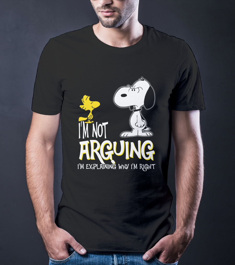 I'm Not Arguing I'm Explaining Why I'm Right Snoopy Woodstock Peanuts T-Shirt