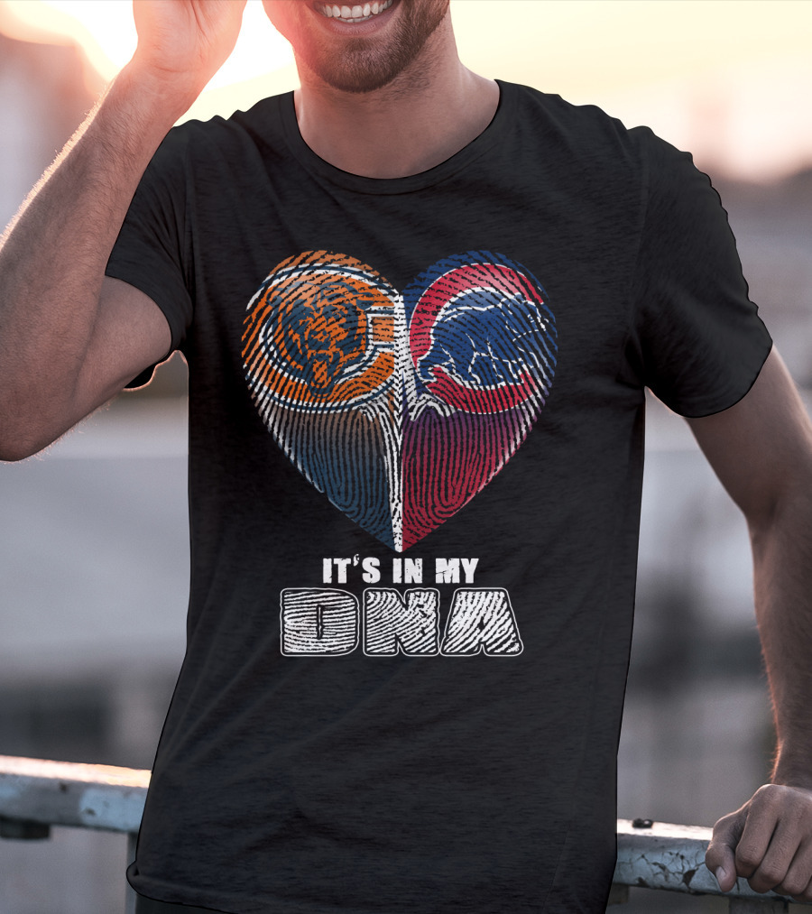 Chicago Bears Cubs Heart It's In My Dna T-Shirt