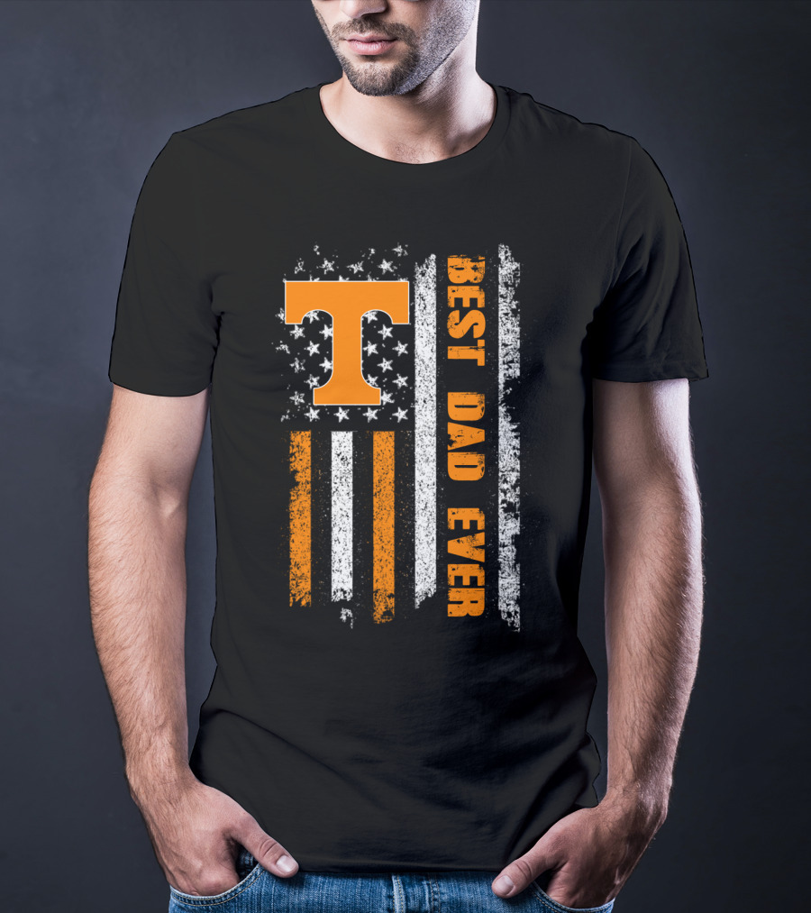 Tennessee Best Dad Ever American Flag Stars And Stripes Orange White T-Shirt