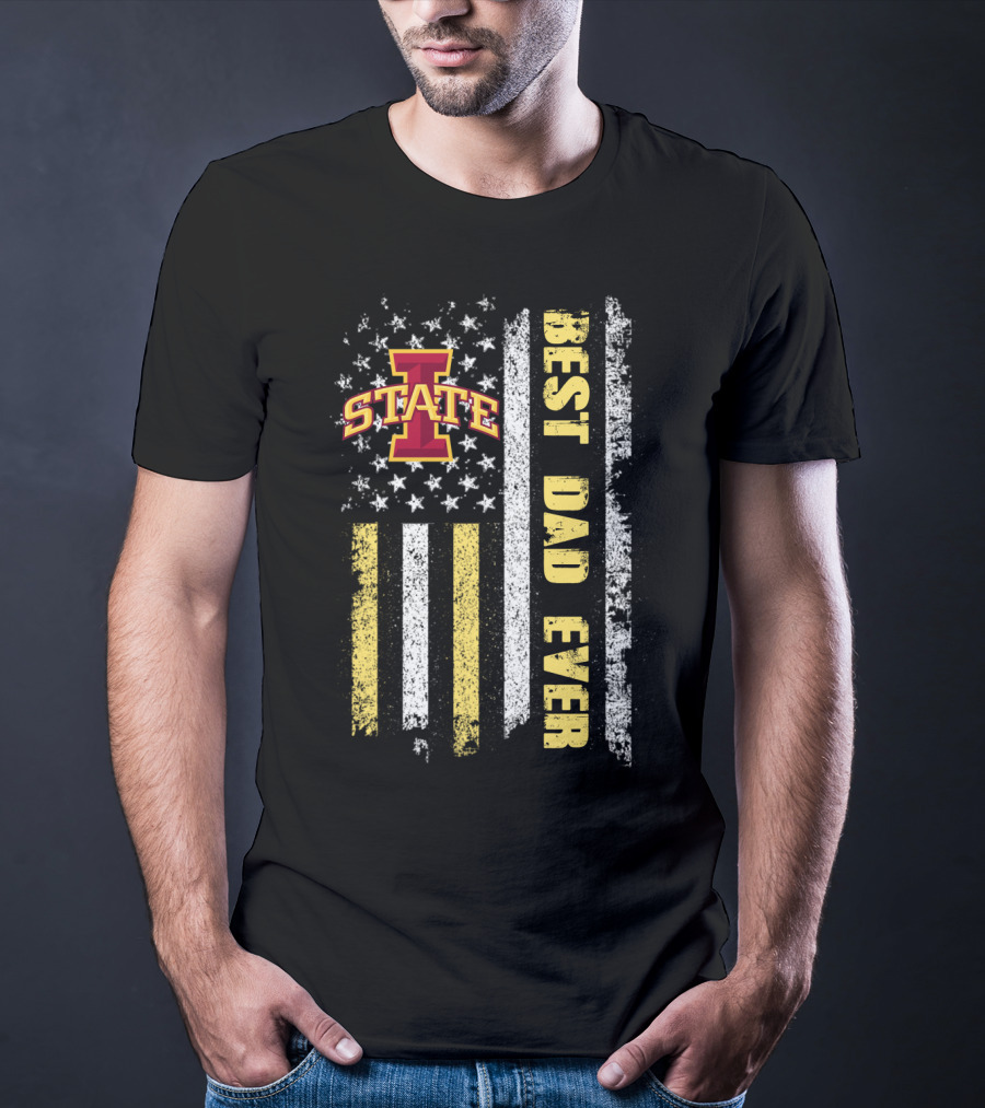 Iowa State Best Dad Ever American Flag Banner T-Shirt