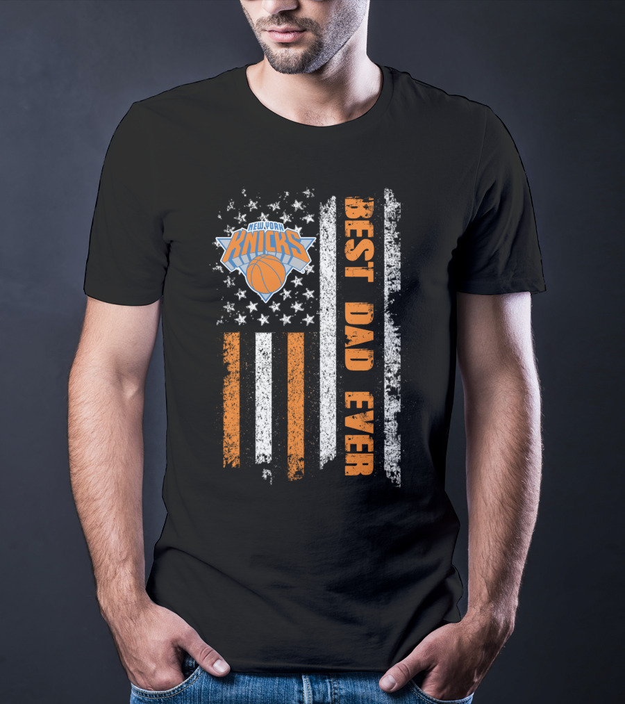 New York Knicks Best Dad Ever Flag Evd T-Shirt