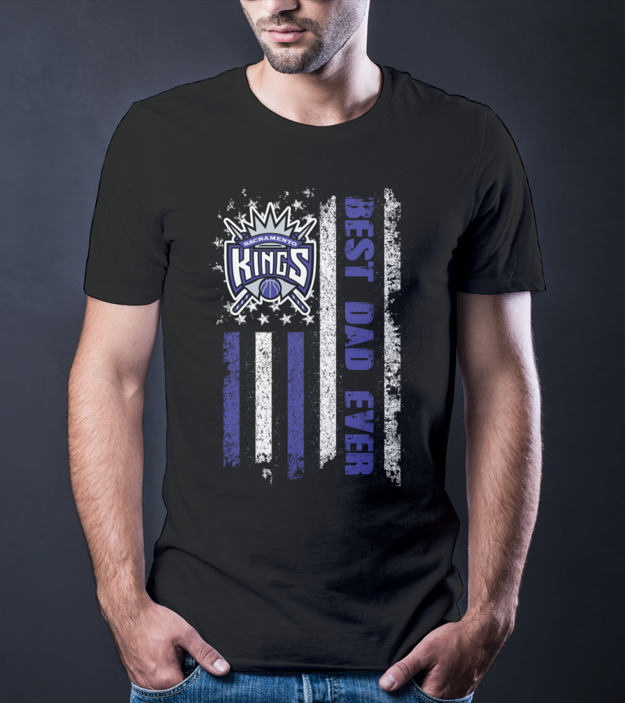 Sacramento Kings Best Dad Ever American Flag Evd 027 T-Shirt