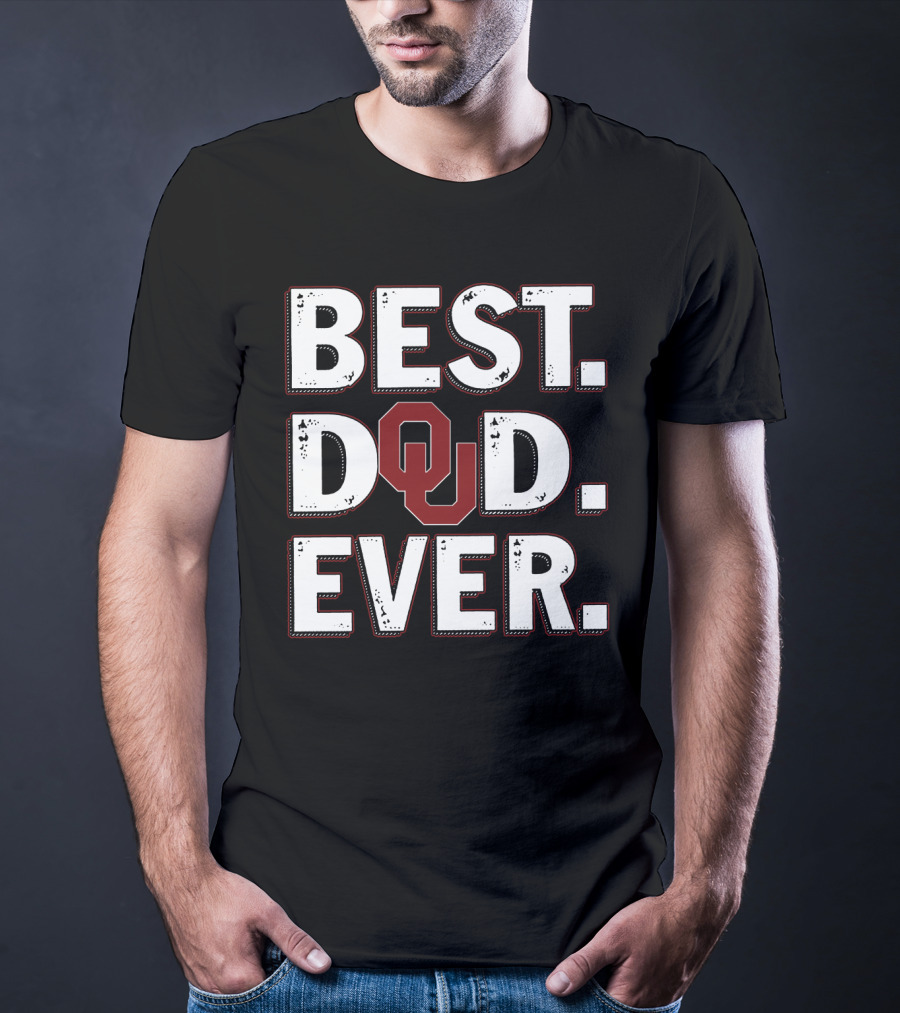 Best Dad Ever Oklahoma Sooners T-Shirt