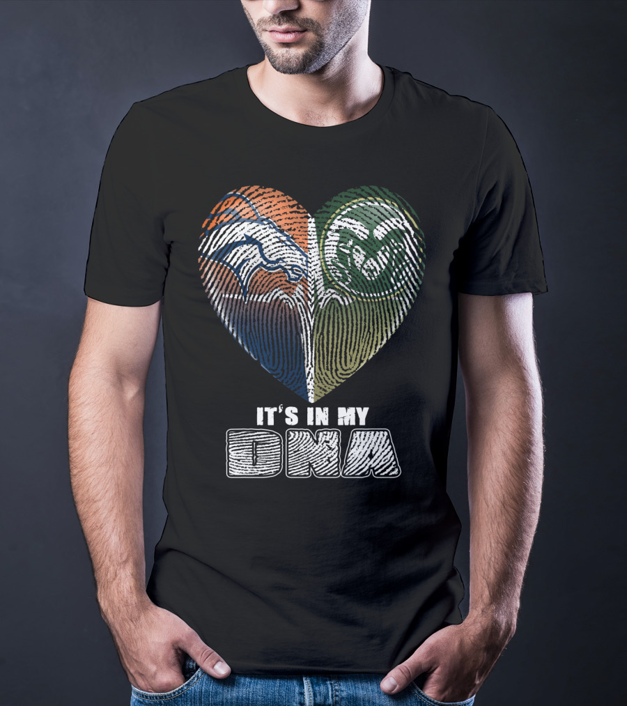 Denver Broncos Colorado State Rams It's In My Dna T-Shirt