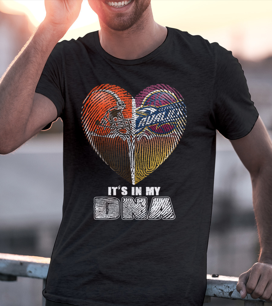 Cleveland Browns And Cavaliers It's In My Dna T-Shirt