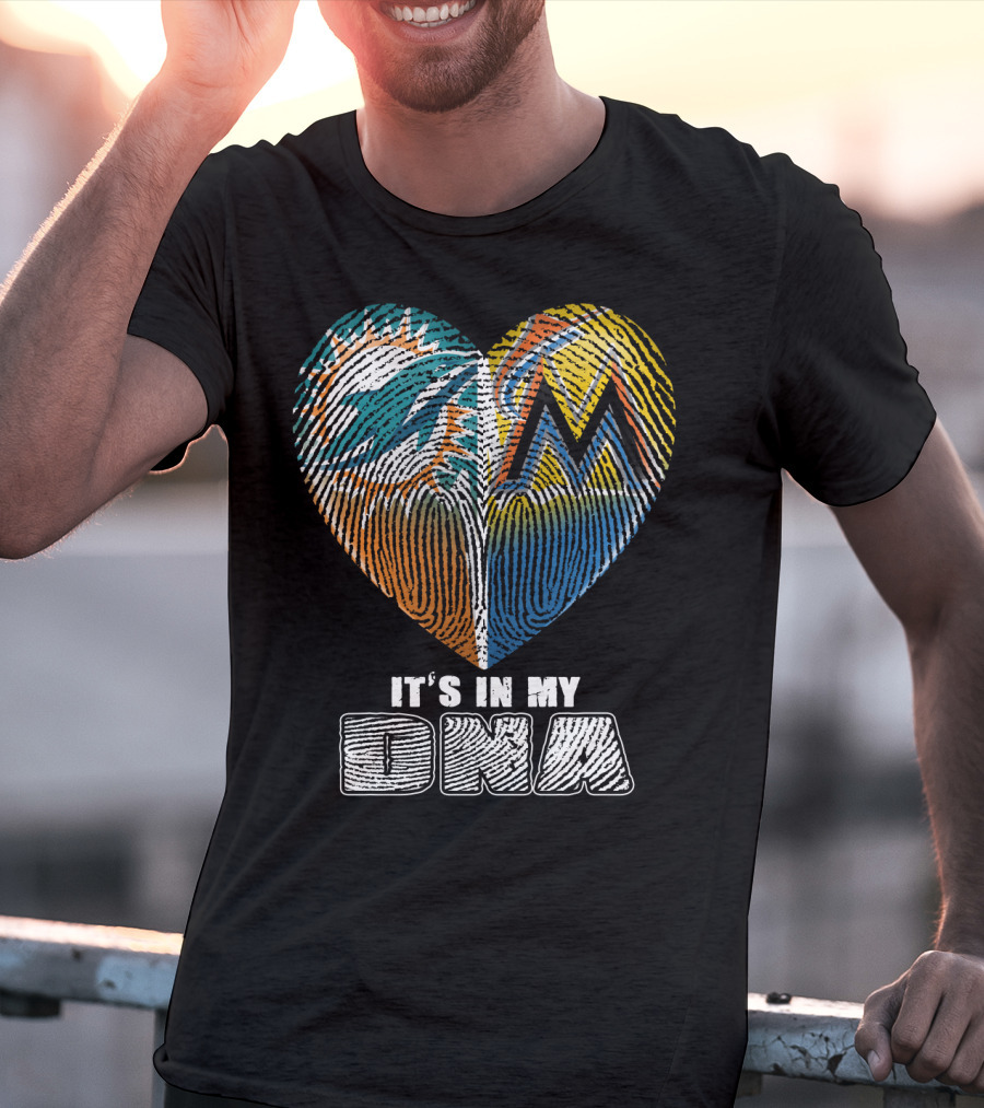 Miami Dolphins Marlins Heart It's In My Dna T-Shirt