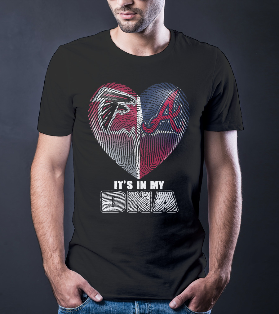 Atlanta Falcons And Braves It's In My Dna T-Shirt