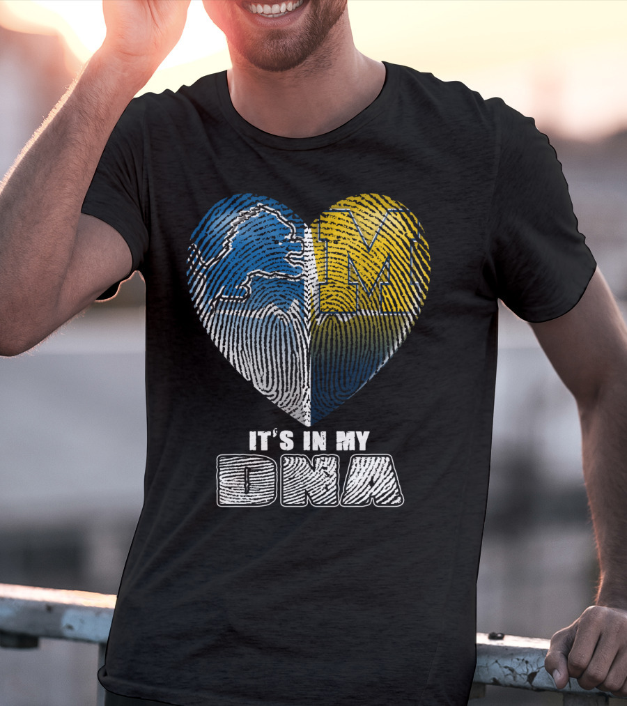 It's In My Dna Detroit Lions Michigan Wolverines Heart Fingerprint T-Shirt