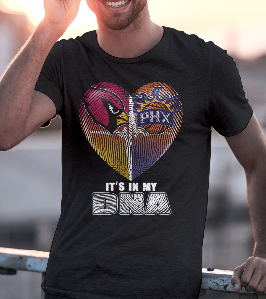 Arizona Cardinals Phoenix Suns It's In My Dna T-Shirt