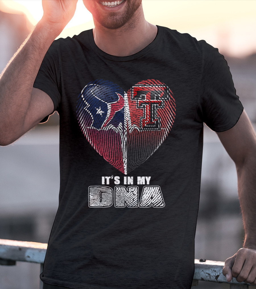 It's In My Dna Texans Texas Tech Heart T-Shirt