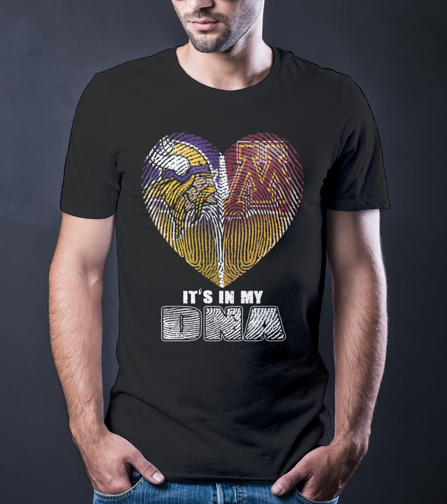 Minnesota Vikings University Of Minnesota It's In My Dna T-Shirt