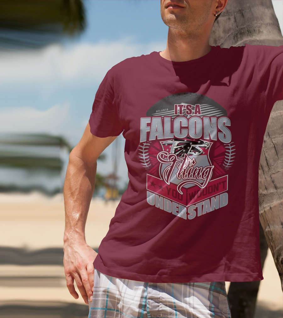 Atlanta Falcons It's A Falcons Thing You Wouldn't Understand T-Shirt
