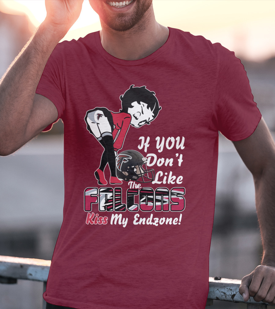 If You Don't Like The Falcons Kiss My Endzone T-Shirt