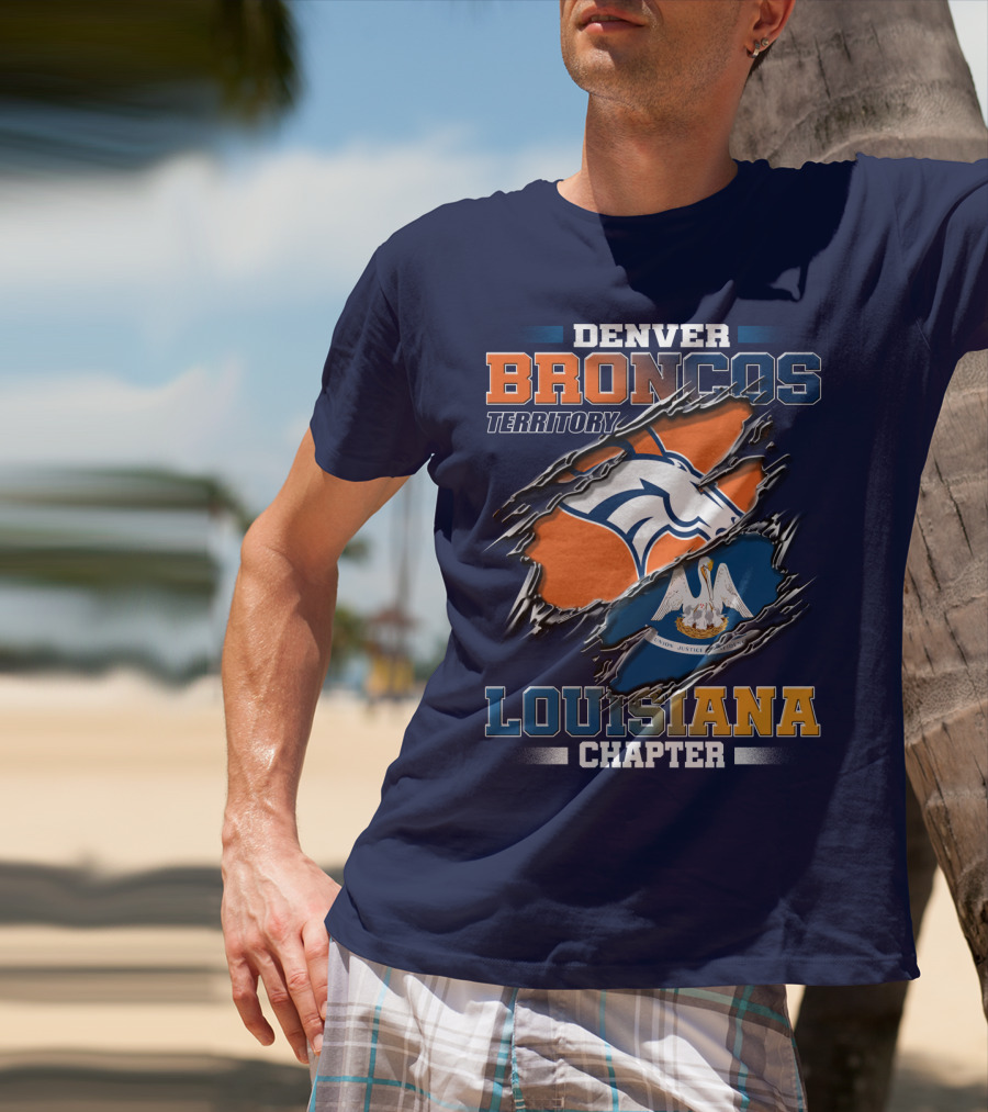 Denver Broncos Territory Louisiana Chapter T-Shirt