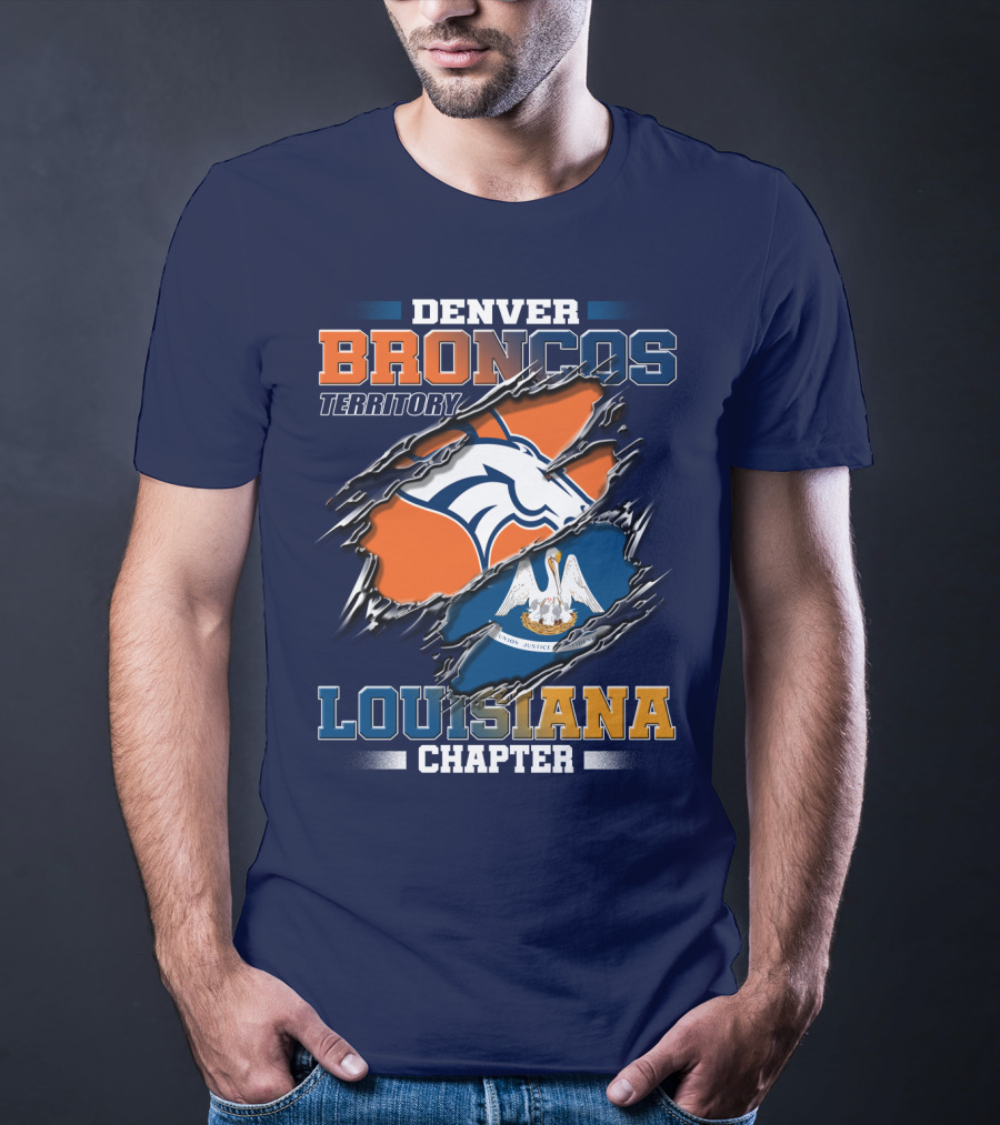 Denver Broncos Territory Louisiana Chapter T-Shirt