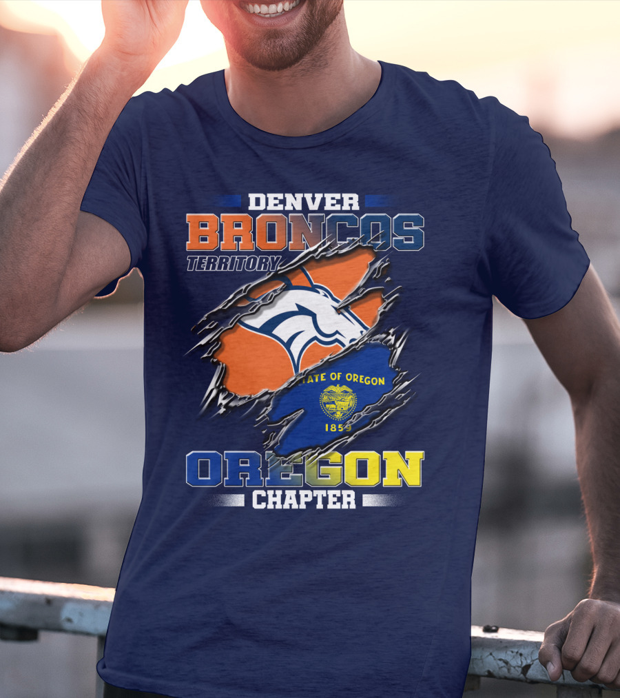 Denver Broncos Territory Oregon Chapter State Of Oregon 1859 T-Shirt