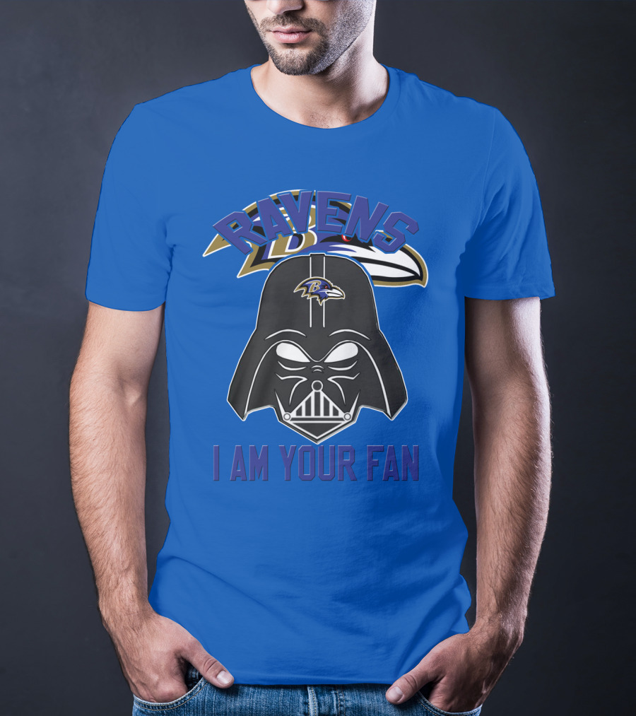 Ravens I Am Your Fan Baltimore Ravens T-Shirt