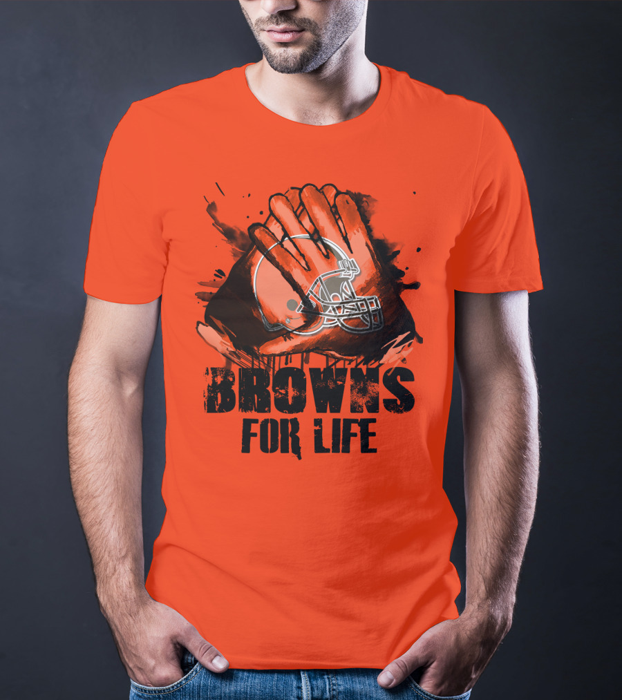 Browns For Life Cleveland Browns T-Shirt