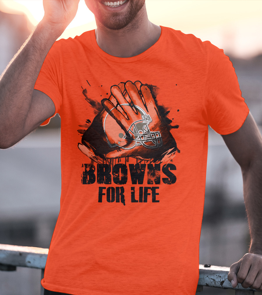 Browns For Life Cleveland Browns T-Shirt