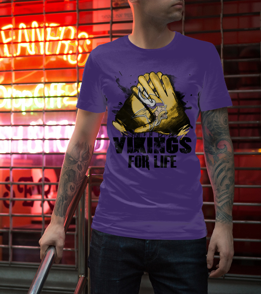 Vikings For Life Minnesota Vikings T-Shirt