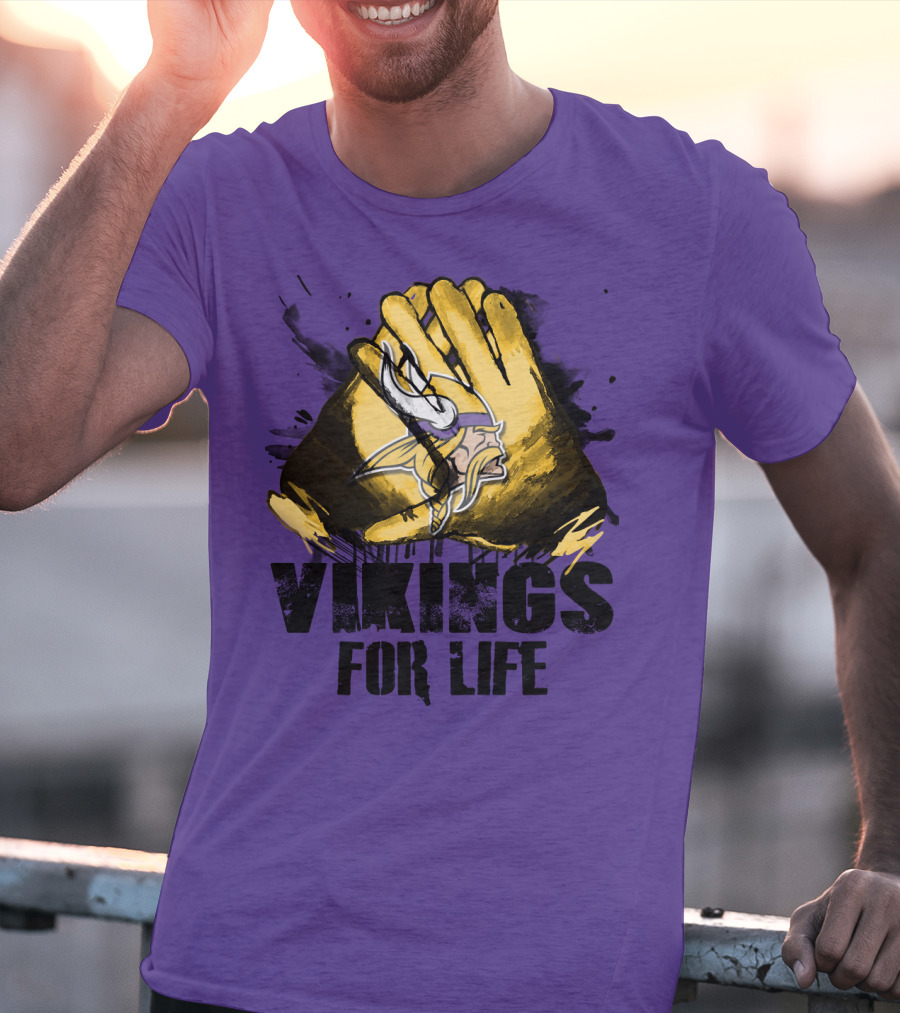 Vikings For Life Minnesota Vikings T-Shirt