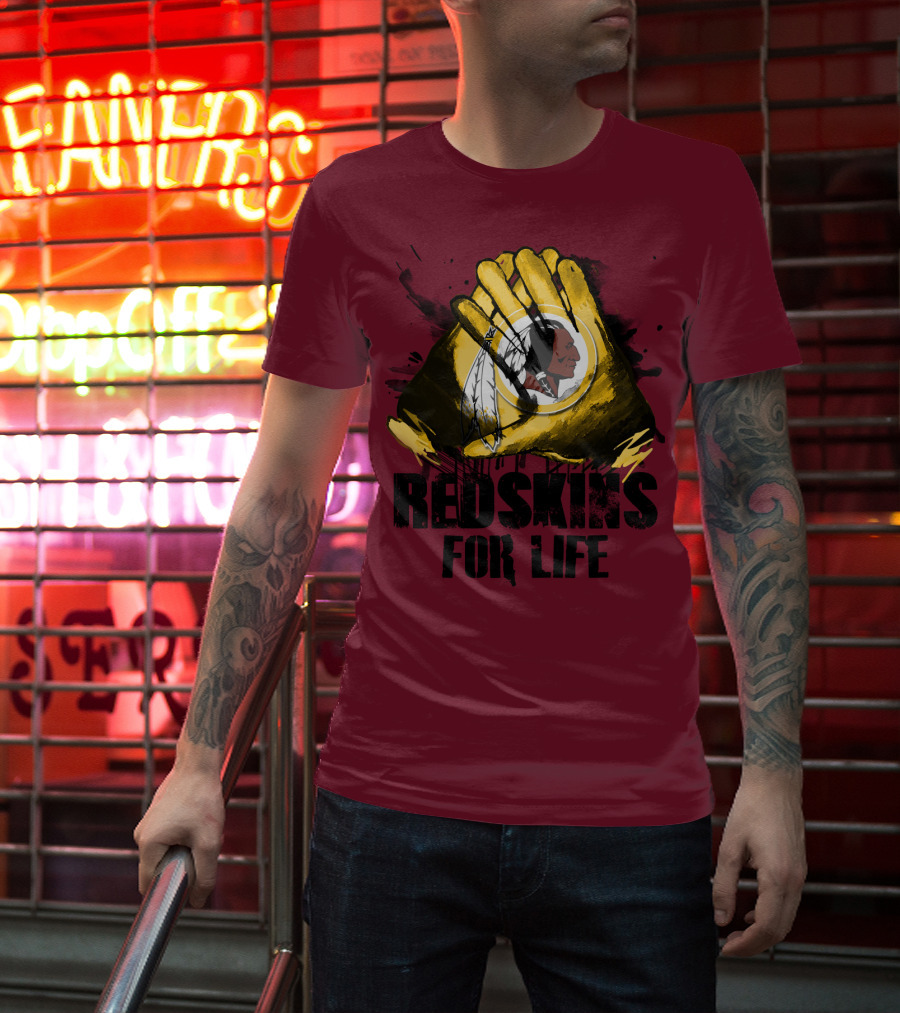 Redskins For Life T-Shirt
