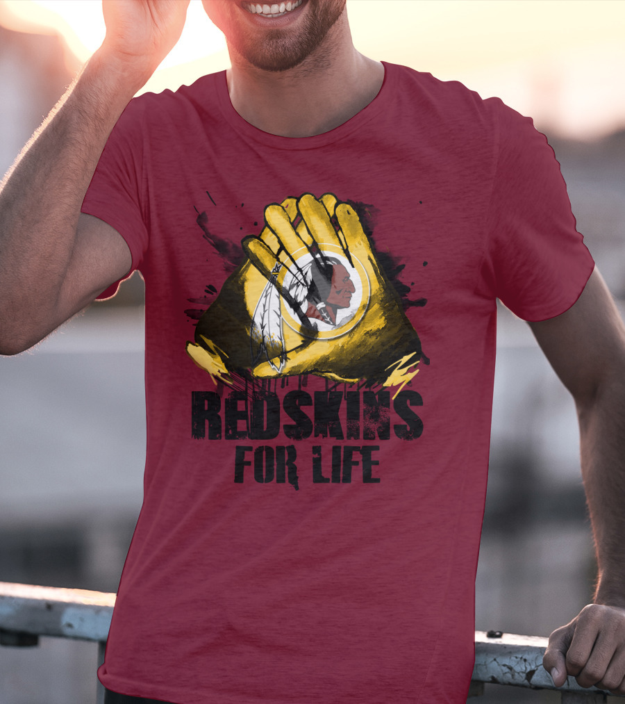 Redskins For Life T-Shirt