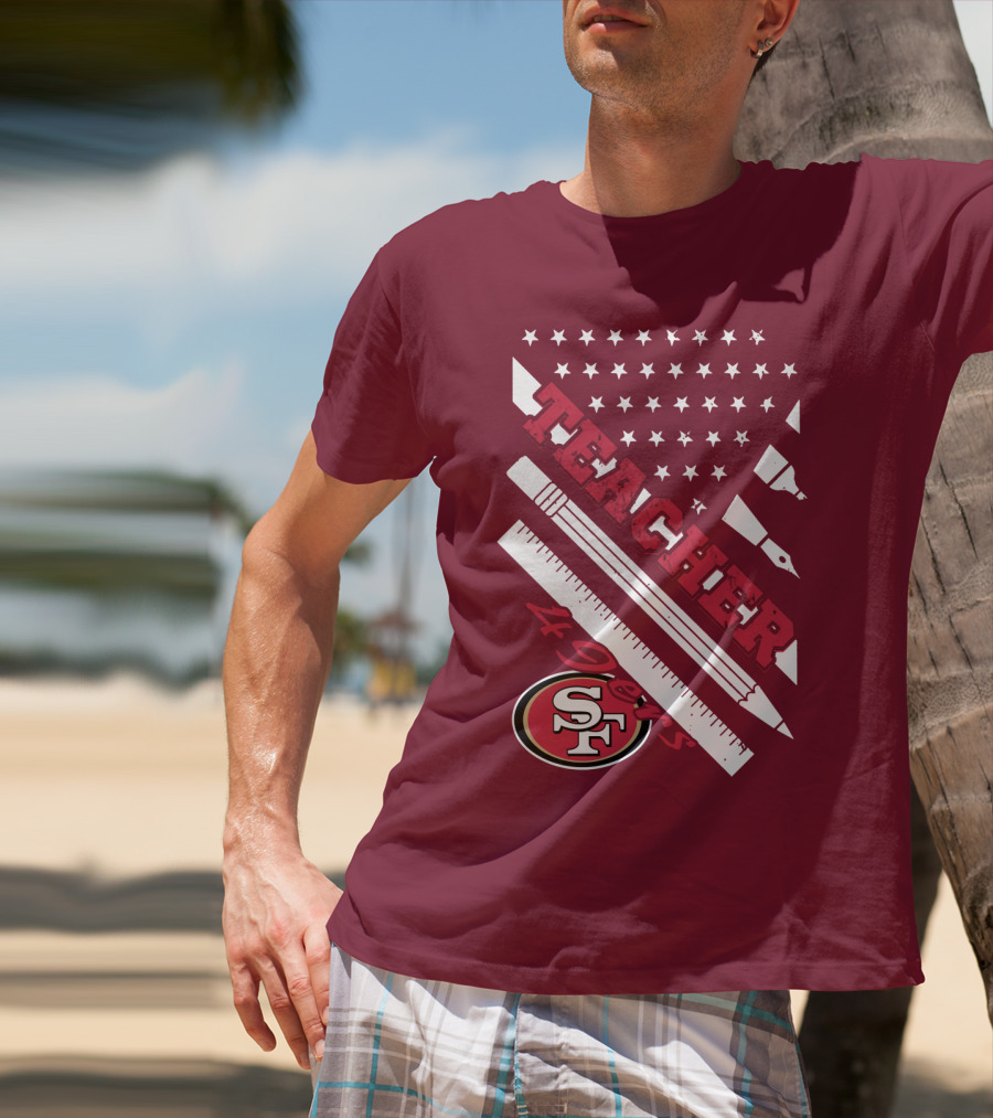 San Francisco 49ers Teacher Stars And Tools T-Shirt