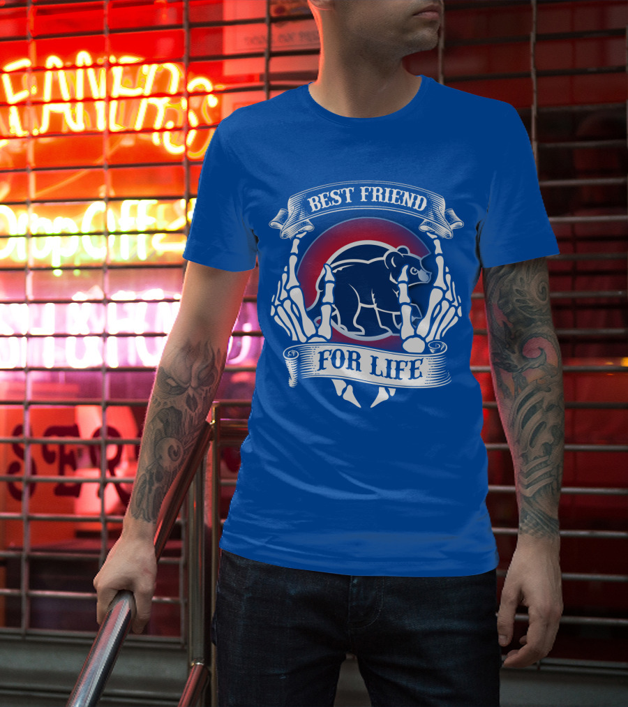 Chicago Cubs Best Friend For Life T-Shirt