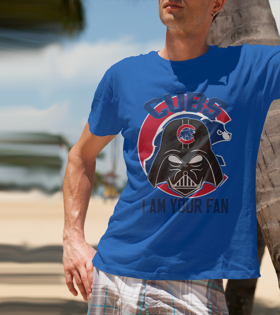Cubs I Am Your Fan T-Shirt
