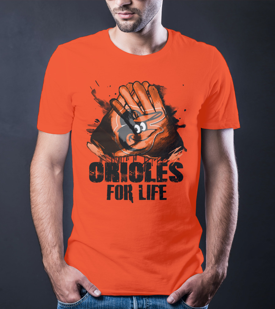 Oriioles For Life Baltimore Orioles T-Shirt