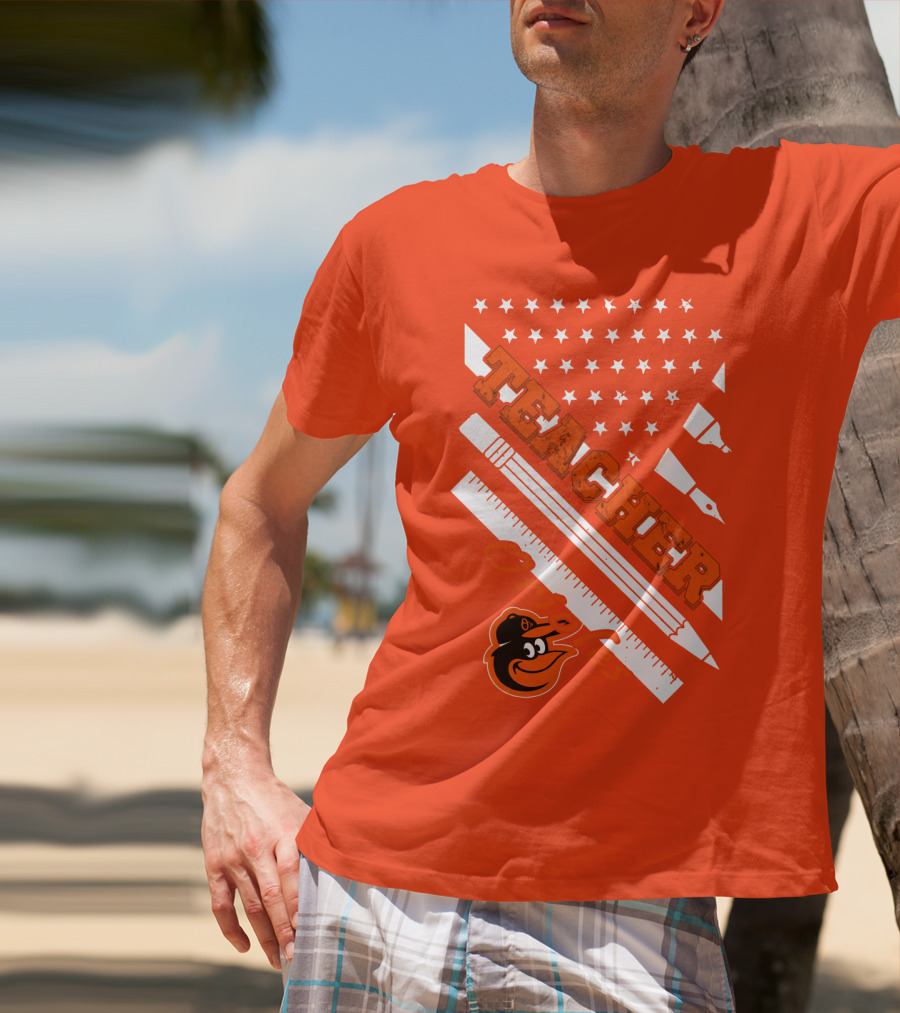 Baltimore Orioles Teacher Stars And Stripes Ruler And Pen T-Shirt