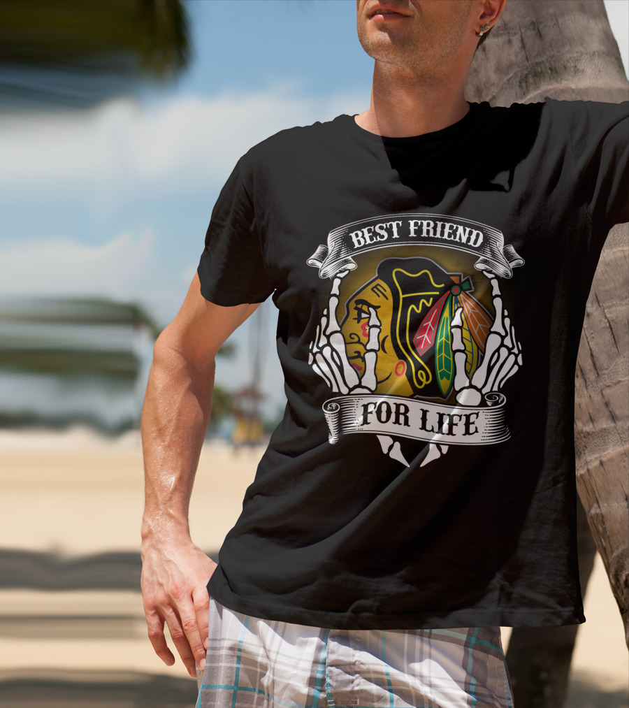 Chicago Blackhawks Best Friend For Life T-Shirt