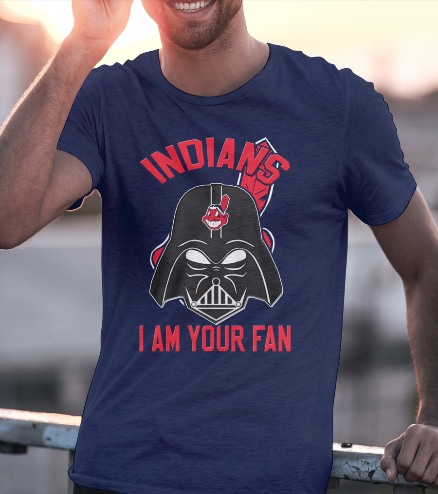 Indians I Am Your Fan Darth Vader Star Wars Cleveland Logo Mashup T-Shirt