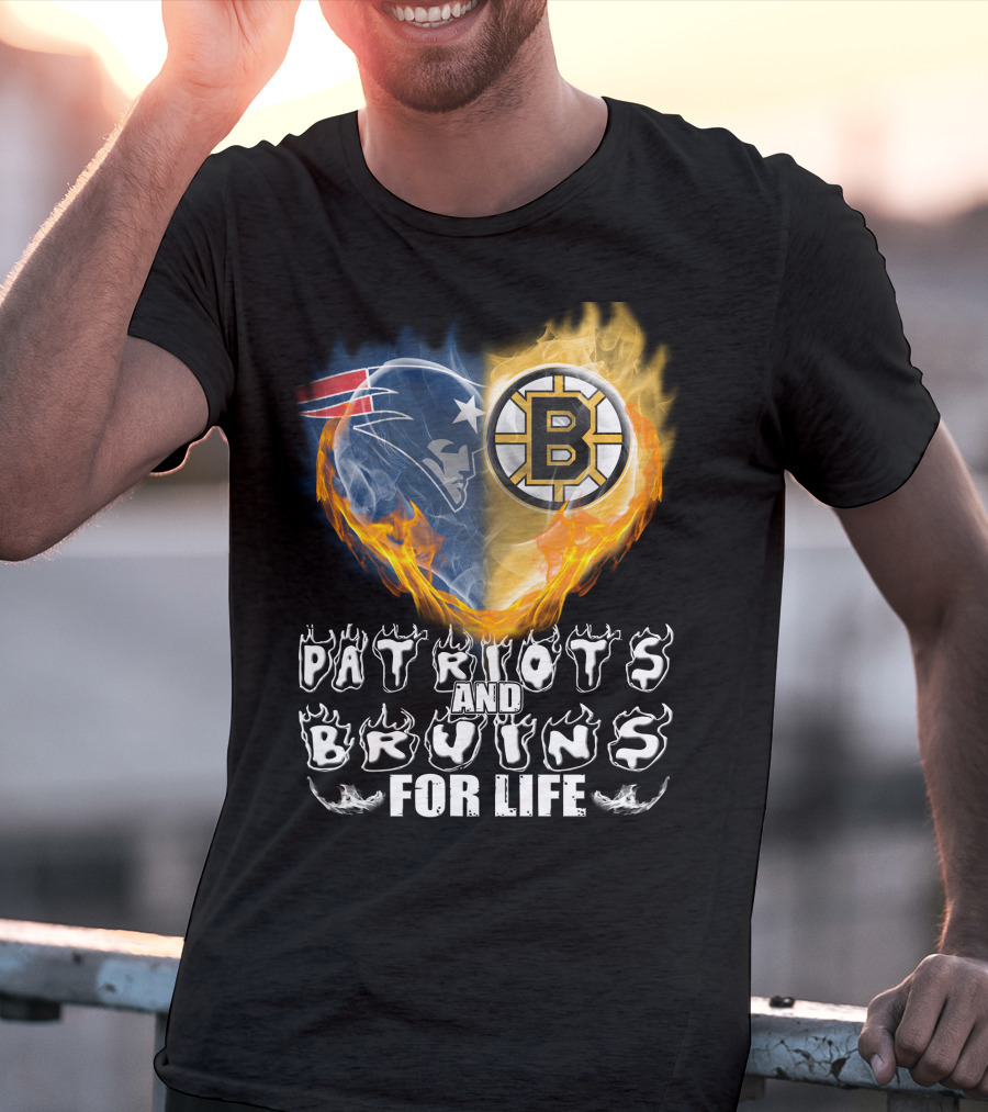 Patriots And Bruins For Life Nfl Nhl Sports Fan T-Shirt