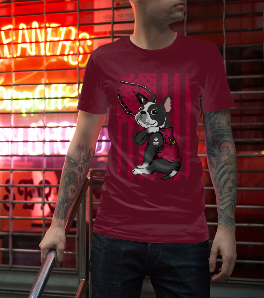 Boston Terrier I Love Mom Arizona Cardinals Football Fan T-Shirt