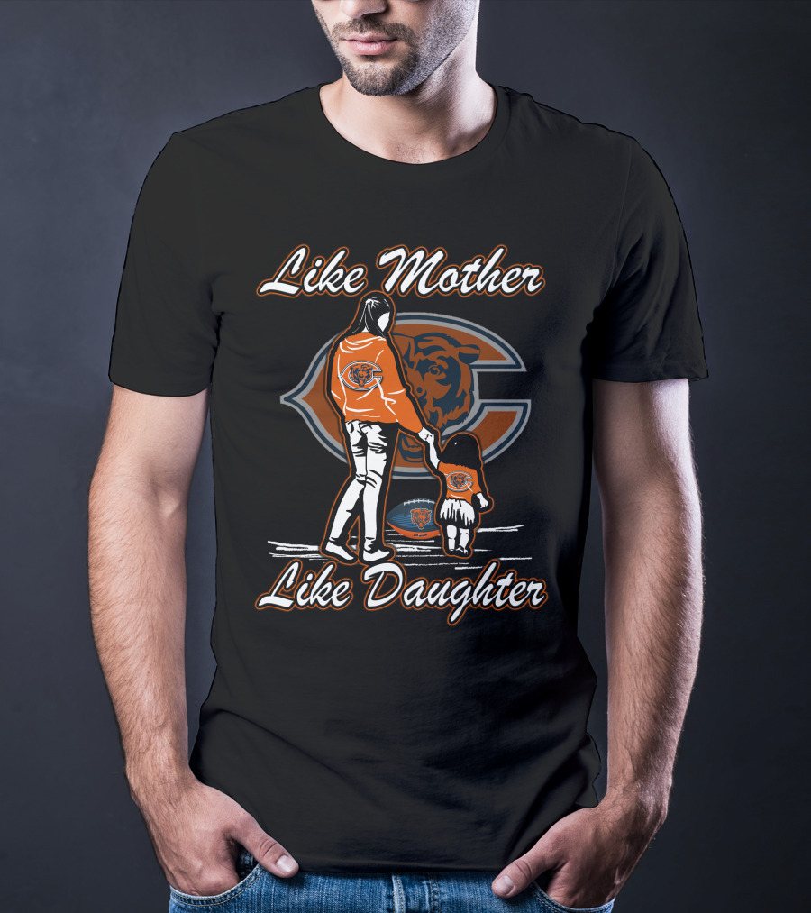 Like Mother Like Daughter CHICAGO BEARS T-Shirt