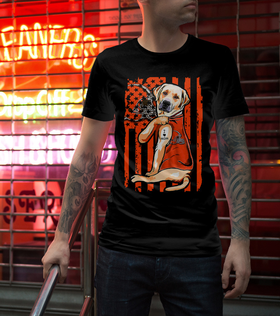 Labrador Retriever Cleveland Browns I Love Mom Football T-Shirt