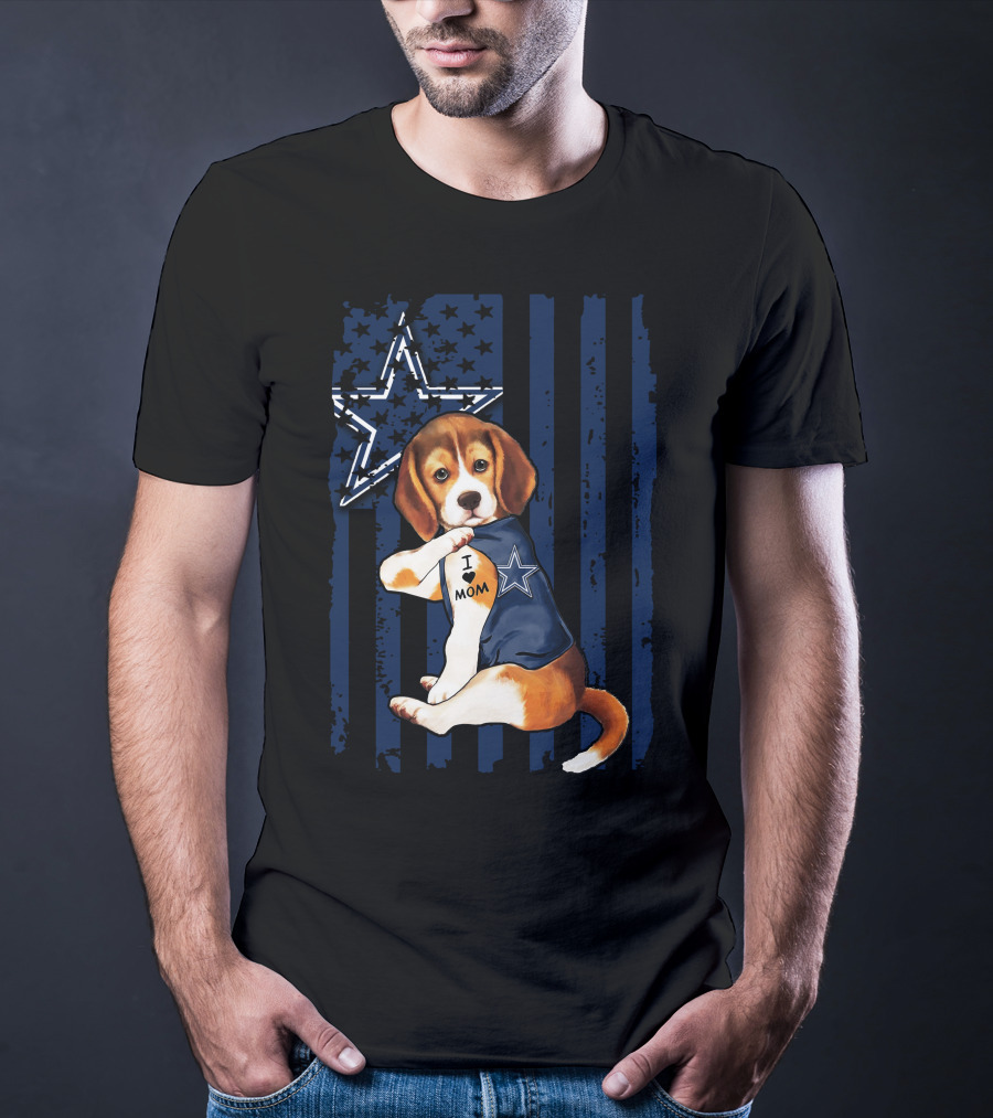 Beagle I Love Mom Dallas Cowboys Star Fan Pride T-Shirt