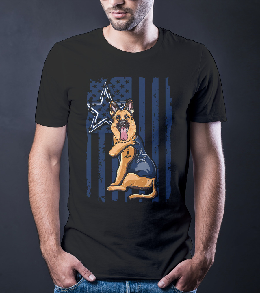 German Shepherd I Love Mom Dallas Cowboys Star Stripes T-Shirt